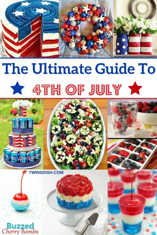 Ultimate Guide to DIY 4th of July Party Ideas l Recipes l Decorations l Cocktails l Hacks