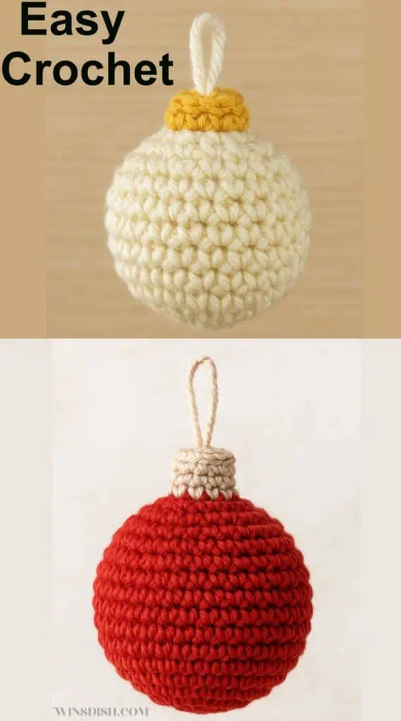 Two handmade crochet Christmas ornaments shown vertically: the top ornament is cream-colored with a golden cap, and the bottom is deep red with a beige cap. Both are round, textured, and hang by loops, displayed against neutral backdrops with bold text reading ‘Easy Crochet.’”