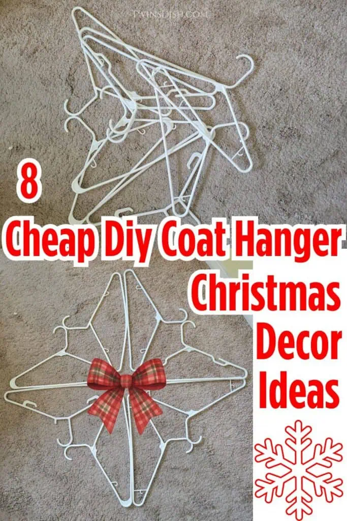 8 cheap DIY Christmas decor ideas made from plastic coat hangers, showing white hangers shaped into a star with a red plaid bow