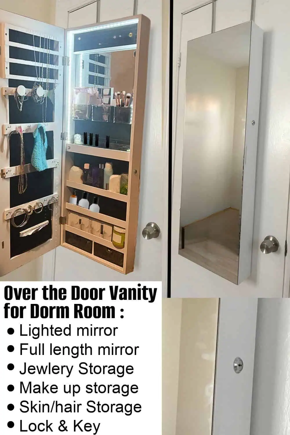 Dorm Room Over the door lighted vanity and mirror for storage and organization of jewelry, make up, hair care, skincare, and accessories with lock and key