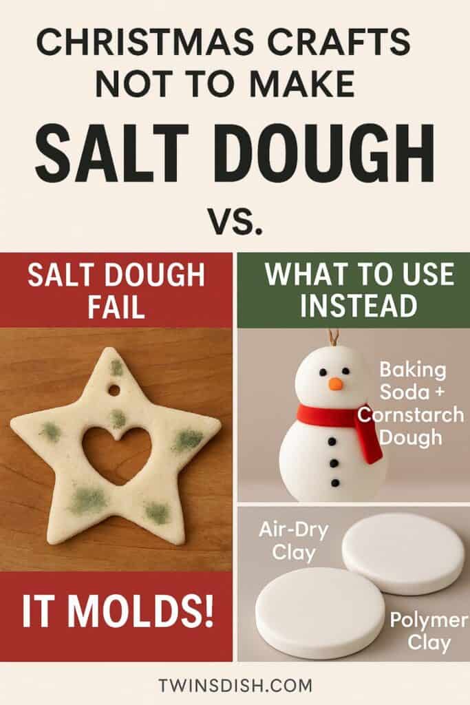 Side-by-side comparison showing why salt dough crafts can mold, featuring a failed star ornament and alternative materials like cornstarch dough, air-dry clay, and polymer clay for better, long-lasting Christmas crafts.