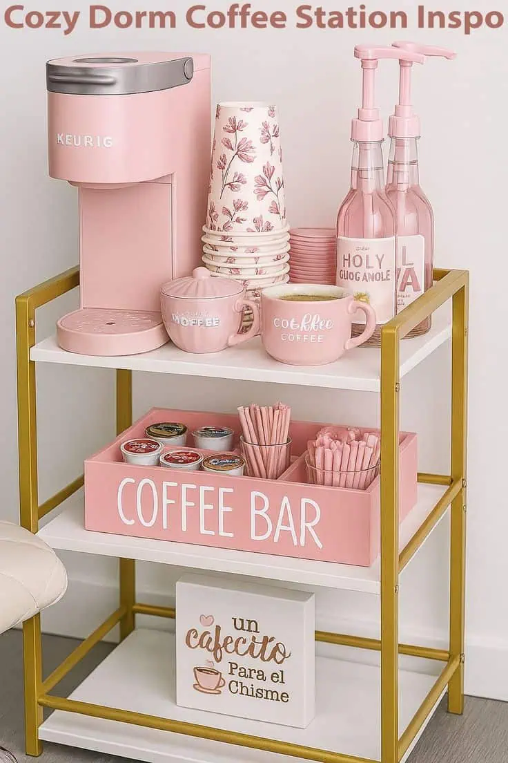 Blush pink dorm room coffee bar cart setup featuring a mini Keurig, mugs, syrup bottles, and organized K-cup storage; cozy and stylish drink station idea for college dorm decor.