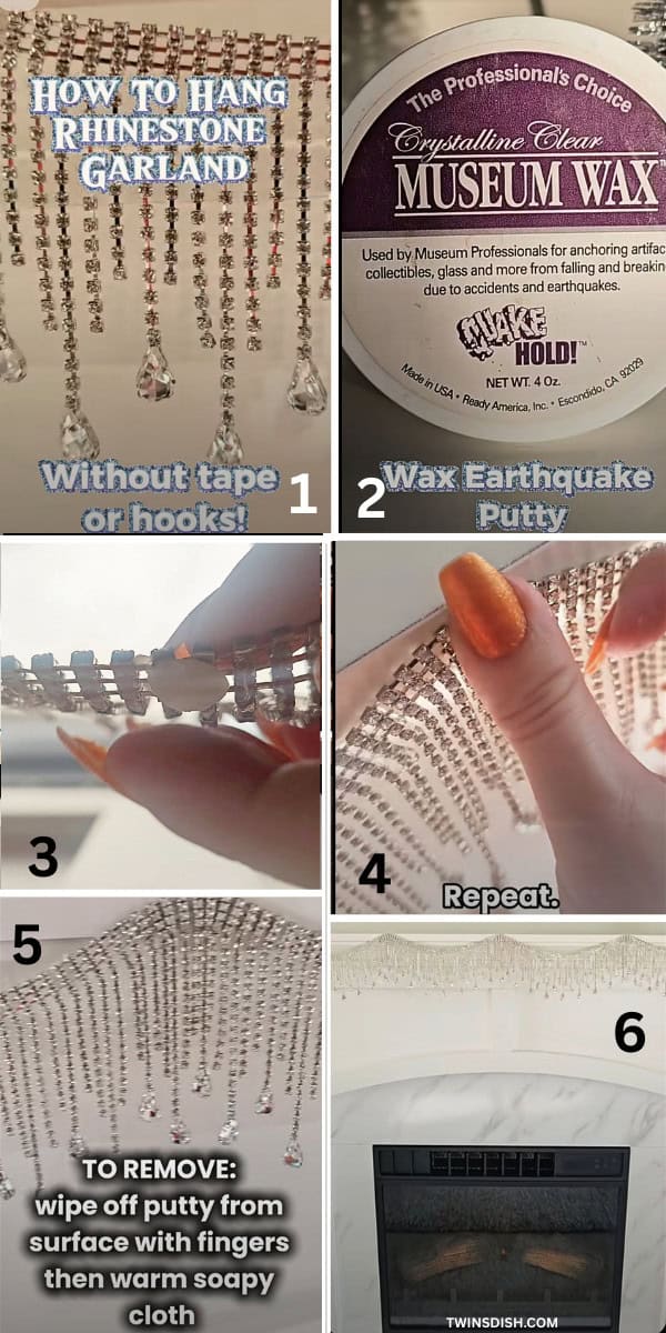 Step-by-step visual tutorial showing how to hang rhinestone garland using museum wax putty above a fireplace mantel without tape, nails, or hooks, creating a damage-free elegant Christmas look.