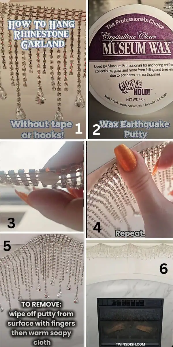Step-by-step visual tutorial showing how to hang rhinestone garland using museum wax putty above a fireplace mantel without tape, nails, or hooks, creating a damage-free elegant Christmas look.