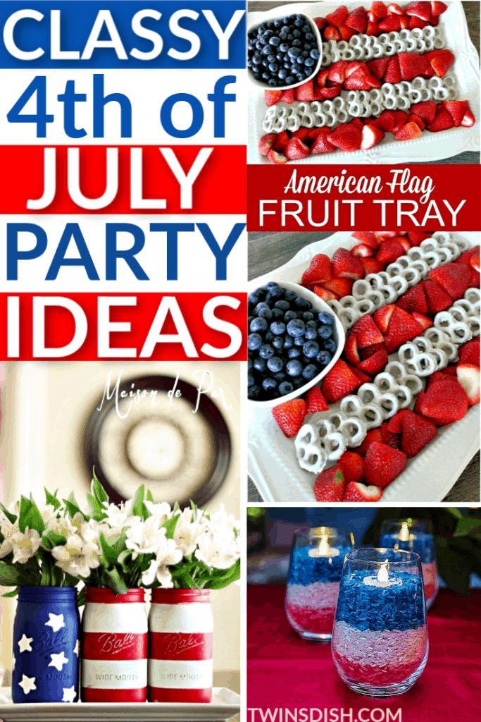 Classy 4th of July Party Ideas DIY