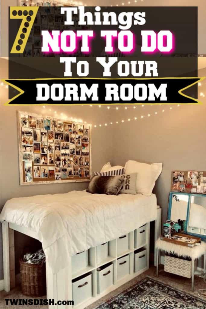 Dorm Room Ideas for College . What Not to do to your dorm room including DIY decorations and organization tips and what to bring to your dorm.