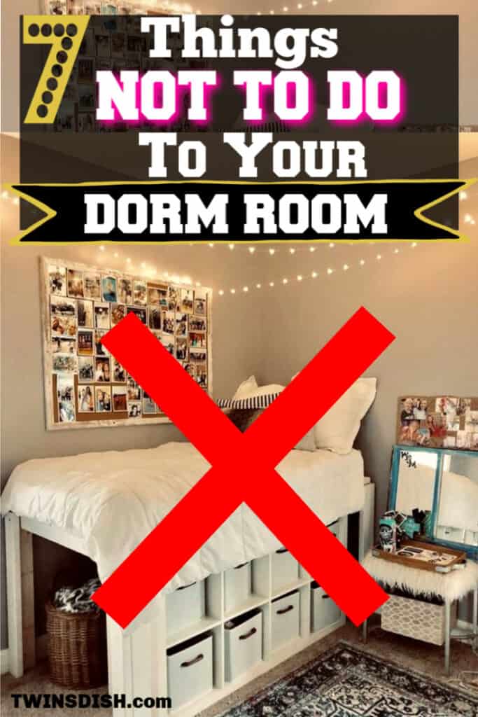 Dorm Room Ideas for College . What Not to do to your dorm room including DIY decorations and organization tips and what to bring to your dorm.