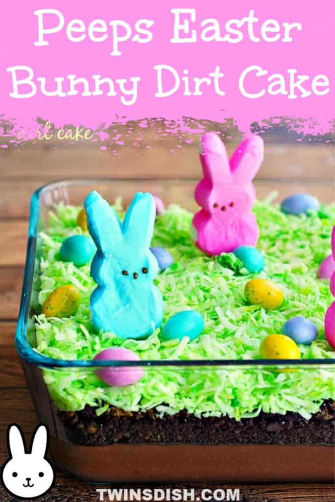 Super Easy Easter Bunny Dirt Cake for kids using Peeps. Simple Easter cake decorating ideas and dessert recipes.