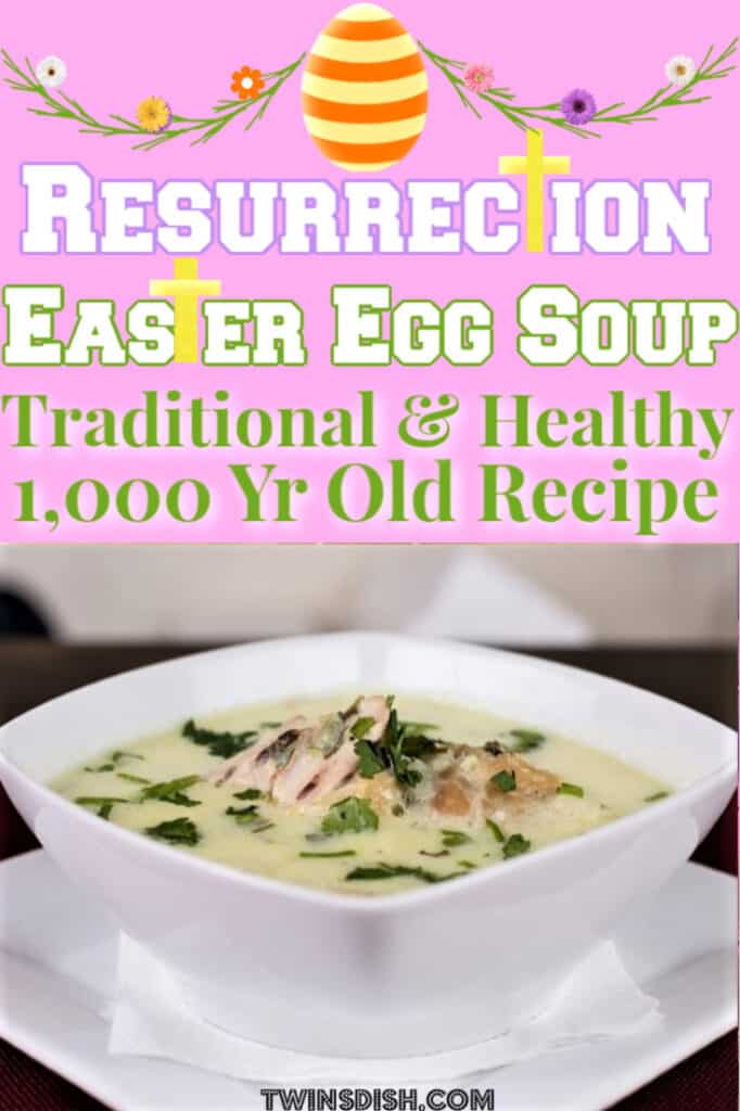 Best Traditional Christian Easter Dinner Soup Recipe symbolizing the resurrection of Jesus. #GreekEaster #MediterraneanDietRecipes #ChickenRecipes #Christian