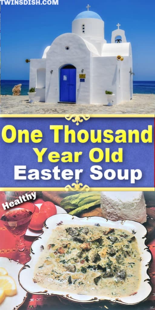 Sacred Ancient Greek Easter Soup Recipe. Healthy and delicious. Best World Renowned Easter Dinner Menu Idea.