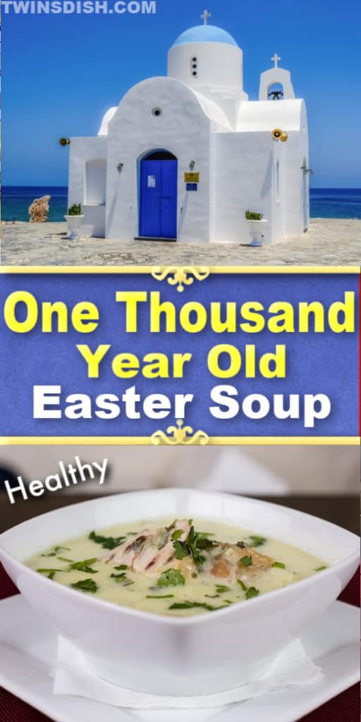 Sacred Ancient Greek Easter Soup Recipe. Healthy and delicious. Best World Renowned Easter Dinner Menu Ideas