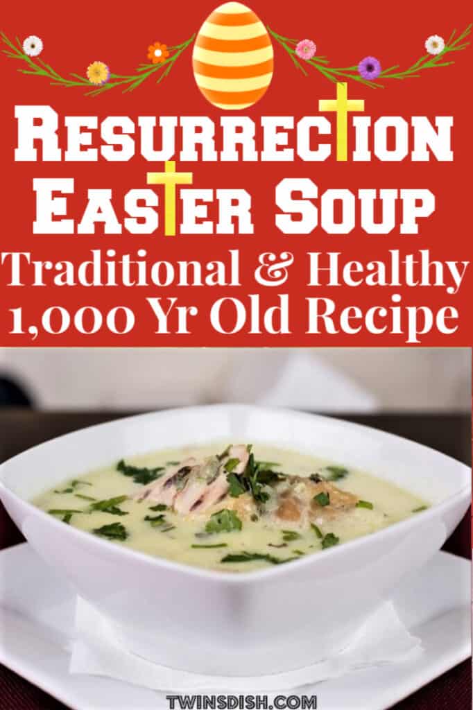 Best Traditional Christian Easter Dinner Soup Recipe symbolizing the resurrection of Jesus. #GreekEaster #MediterraneanDietRecipes #ChickenRecipes #Christian