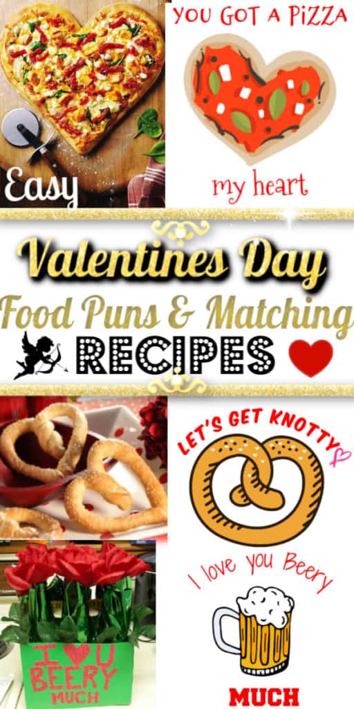 Easy Valentines Day Heart Shaped Recipes with matching Food Puns / DIY boyfriend gifts / DIY gift ideas for him, for her, for boyfriend, for kids, for teacher, for galentines, for romantic dinners