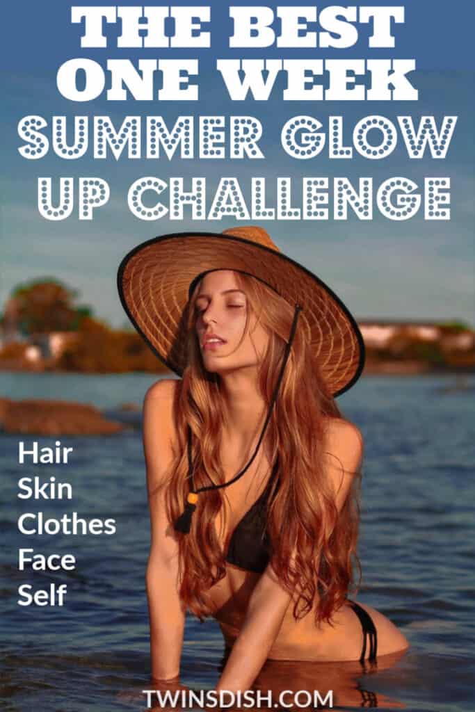 FREE Summer Glow Up challenge to look your best in ONE WEEK with secrets PR agents use.