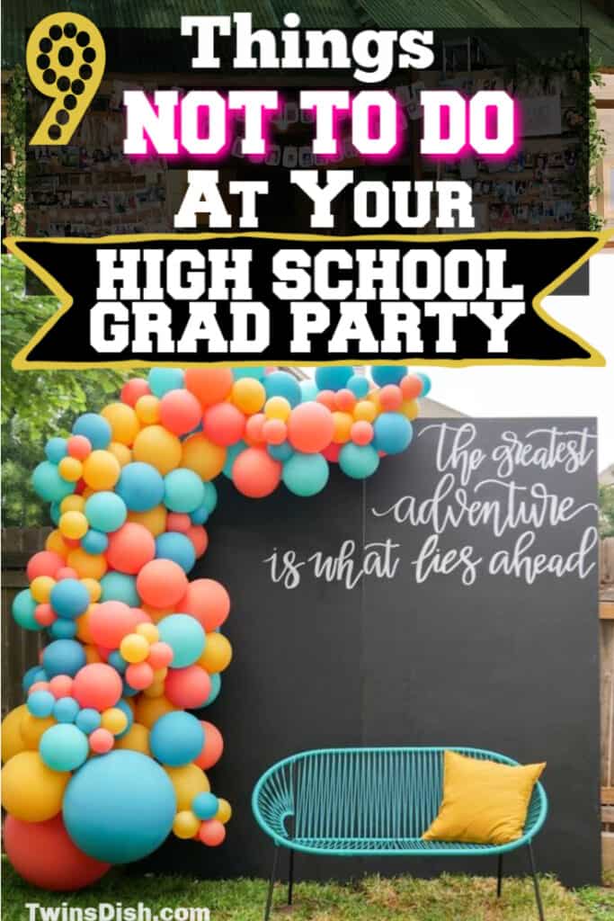 What NOT To Do at Your High School Graduation Party 