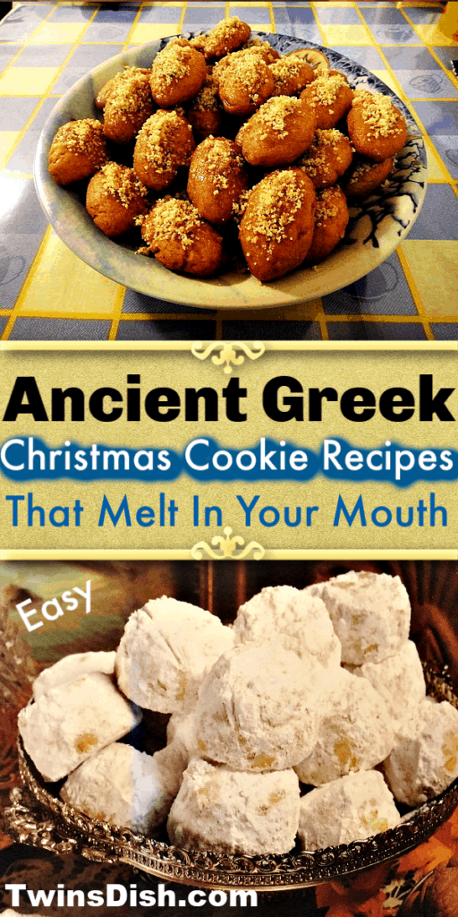 Ancient Greek Christmas Cookie Recipes that melt in your mouth / Christmas treats / Christmas Desserts / Christmas Cookies / Easy / Cookie Recipes / Snowball Cookies / Mexican Wedding Cookies / Russian Wedding Cookies / Sugar Cookies/ Walnut Cookies / Almond Cookies / Butter Cookies