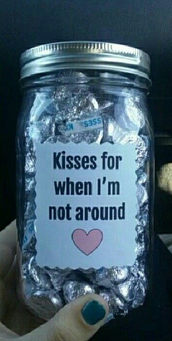 Kisses for when I'm Not Around DIY Jar of Hershey's Kisses. The best easy clever and thoughtful DIY Valentine's Day Gift Ideas for him/ DIY Boyfriend gifts