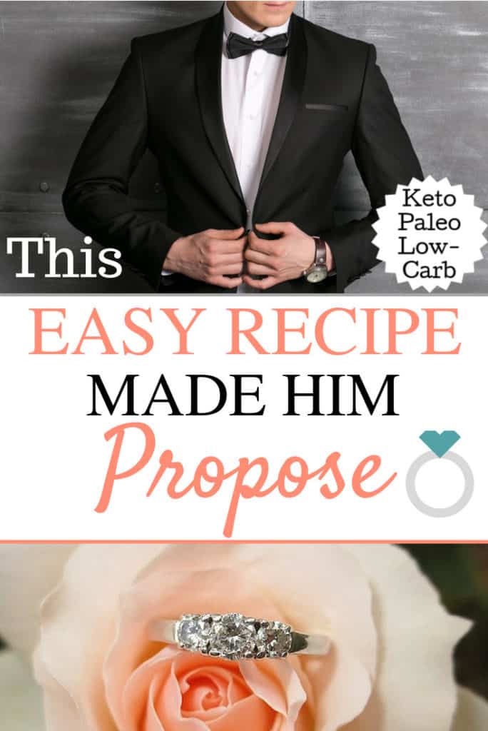 The recipe that made him propose. Great for Valentine's Day Dinner/ Recipes/ Healthy/ Valentine's Day Date Ideas/ Dinner Ideas Romantic Dinner/ For Him/ Chicken/ Paleo/ Healthy dinner Ideas