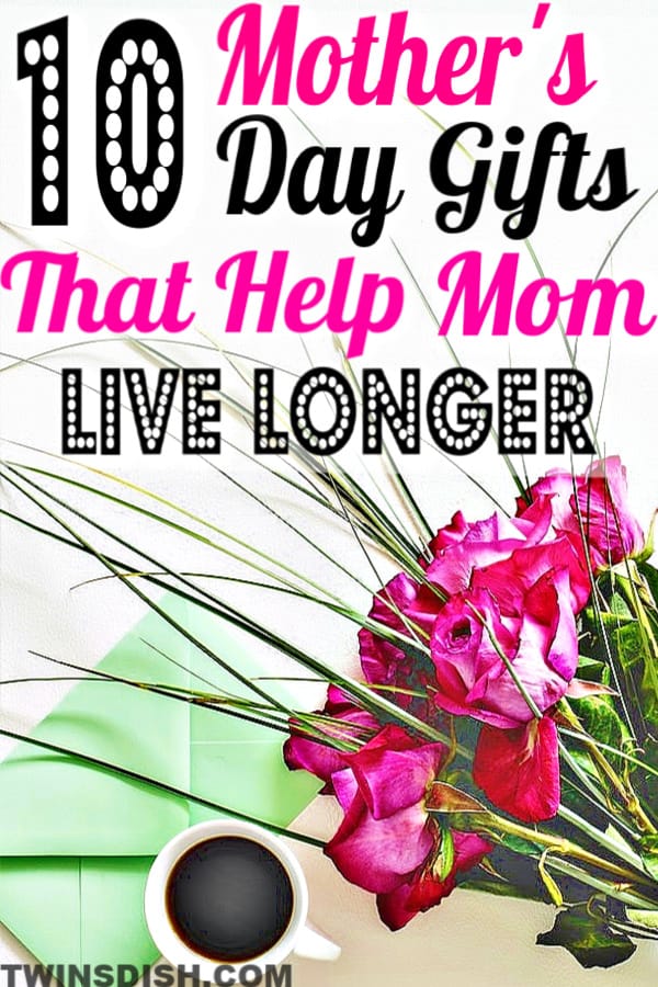 The best mother's Day gift ideas for mom's health