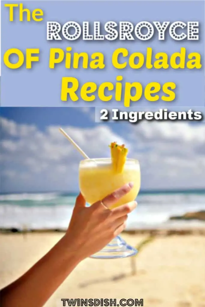 The best Pina Colada recipe for your party. Super easy with only 2 ingredients!