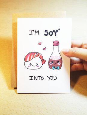 I'm Soy Into You Food Pun card and gift idea for a great Valentines day gift for him. These are the best, easiest, clever, and witty Valentines Day gifts. DIY boyfriend gifts.