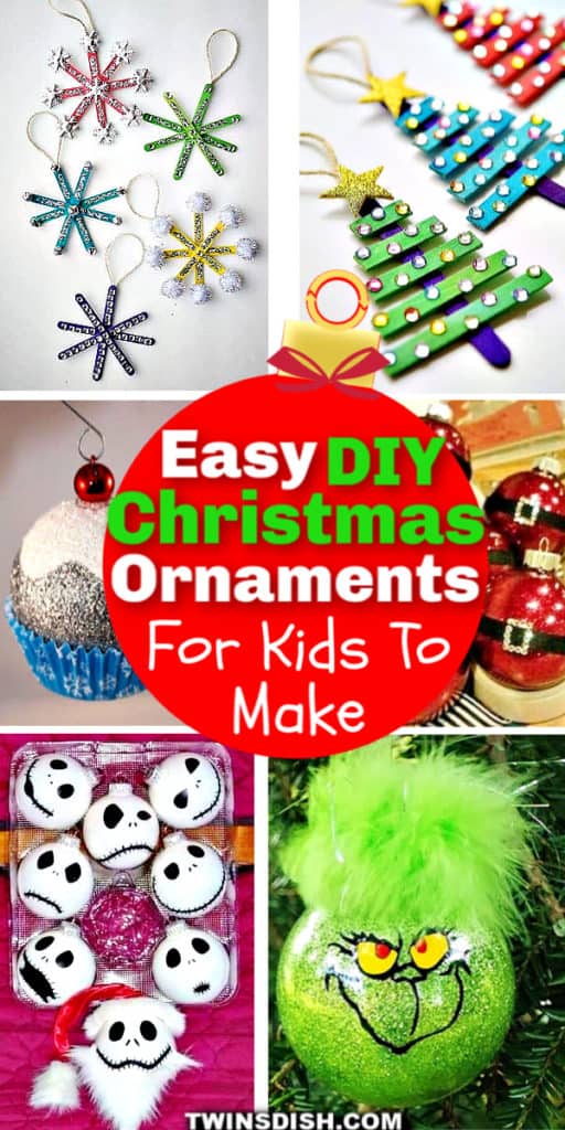 75 Easy DIY Christmas Ornaments for Kids To Make #Crafts